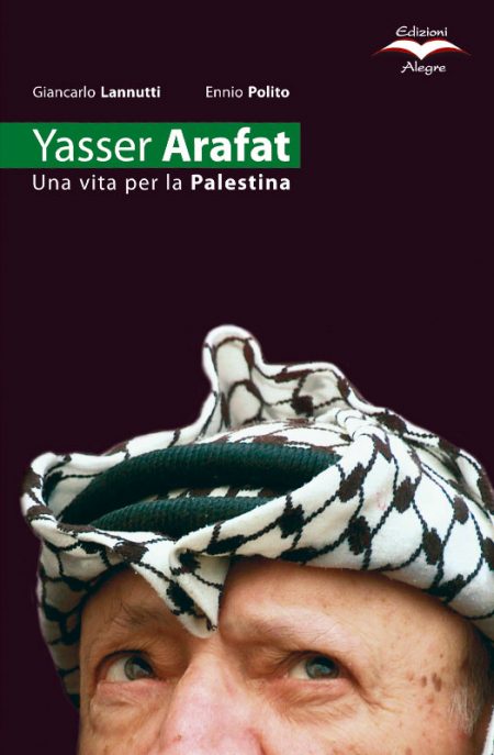 Lannutti, Polito, Yasser Arafat