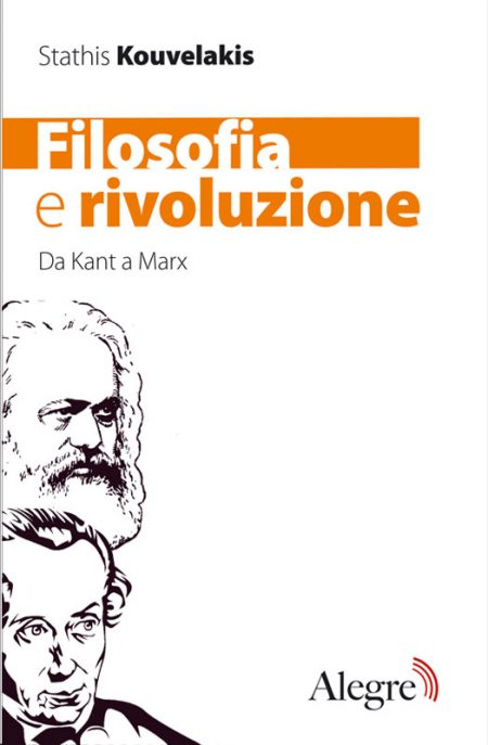 Stathis Kouvelakis, Filosofia e rivoluzione