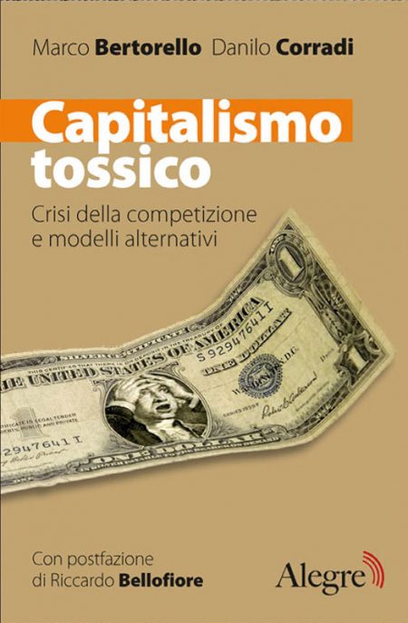 Bertorello, Corradi, Capitalismo tossico