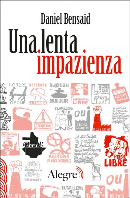 Daniel Bensaid, Una lenta impazienza