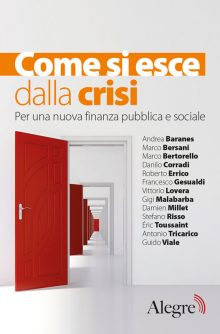 Aa. Vv., Come si esce dalla crisi