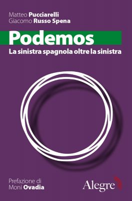 Giacomo Russo Spena, Matteo Pucciarelli, Podemos