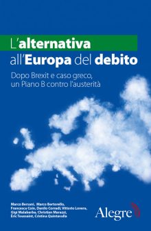 Aa. Vv., L'alternativa all'Europa del debito