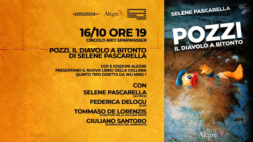 Mercoledì 16 ottobre alle 19 Selene Pascarella presenta "Pozzi. Il diavolo a Bitonto" a Roma, da Sparwasser.
