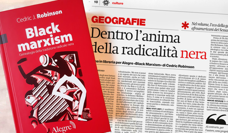 Dentro l'anima della radicalità nera - Bruno Cartosio su il manifesto -  Edizioni Alegre