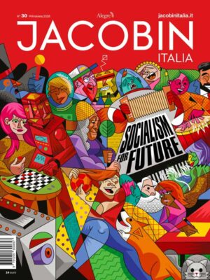 Jacobin Italia n. 30
